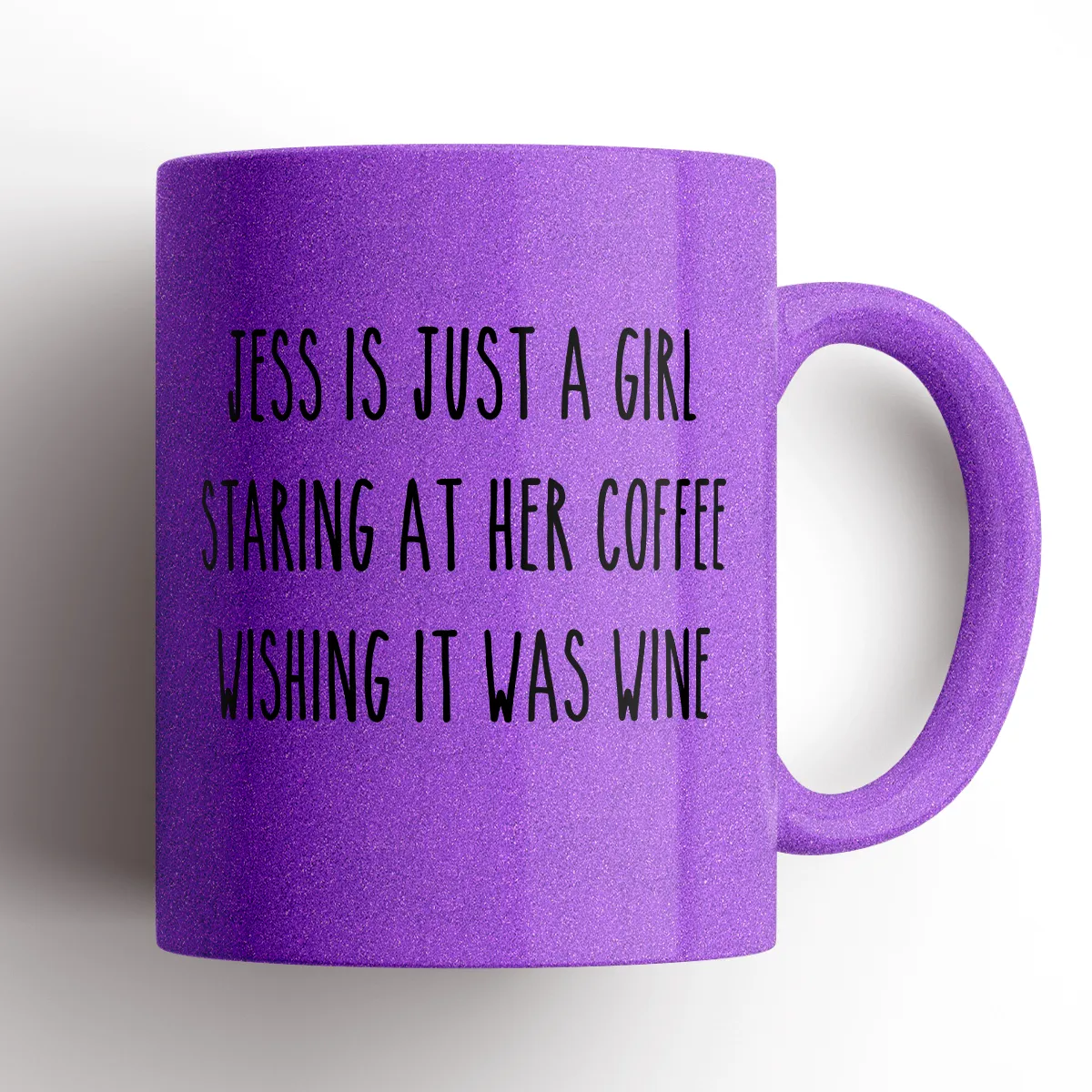 CUSTOM MUG Just A Girl Wishing her Coffee Was Wine Mug - ANY NAME